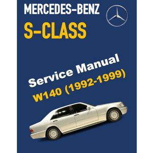 MERCEDES-BENZ W140 (1991-1998) SERVICE WORKSHOP MANUAL 