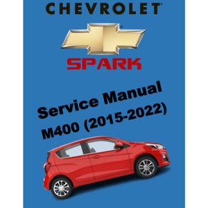 CHEVROLET SPARK M400 (2015-2022) SERVICE WORKSHOP MANUAL