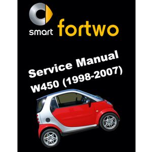 SMART FORTWO W450 (1998-2007) SERVICE WORKSHOP MANUAL