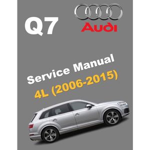 AUDI Q7 4L (2006-2015) FACTORY SERVICE WORKSHOP MANUAL