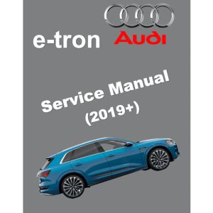 AUDI e-tron EV (2019+) SERVICE WORKSHOP MANUAL