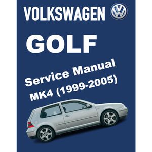 VW GOLF MK4 (1999-2005) SERVICE WORKSHOP MANUAL