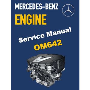 MERCEDES BENZ ENGINE OM642 3.0L V6 SERVICE REPAIR MANUAL