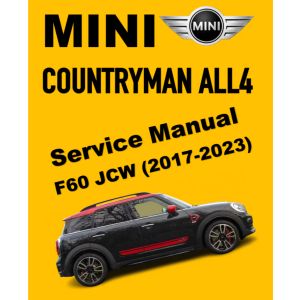 MINI F60 COUNTRYMAN ALL4 JCW (2017-2023) SERVICE WORKSHOP MANUAL