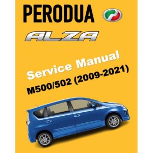 PERODUA ALZA M500/502 (2009-2021) SERVICE WORKSHOP MANUAL