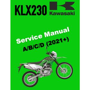 KAWASAKI KLX230 A/B/C/D (2021+) SERVICE WORKSHOP MANUAL