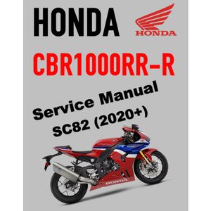 HONDA CBR1000RR-R / SP FIREBLADE SC82 (2020+) SERVICE WORKSHOP MANUAL + PARTS CATALOGUE + OWNER'S MA