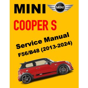 MINI COOPER S F56 B48 (2013-2024) SERVICE WORKSHOP MANUAL