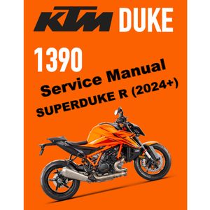 KTM 1390 SUPER DUKE R (2024+) SERVICE WORKSHOP MANUAL + PARTS CATALOGUE + OWNER'S MANUAL