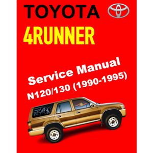TOYOTA 4RUNNER N120/N130 (1990-1995) SERVICE WORKSHOP MANUAL