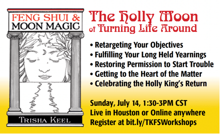 Feng Shui for the Holly Moon