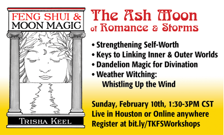 Feng Shui for the Ash Moon
