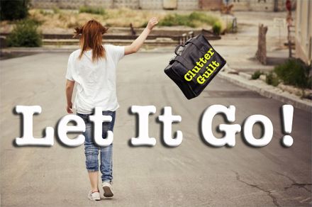 Clutter: Let It Go!