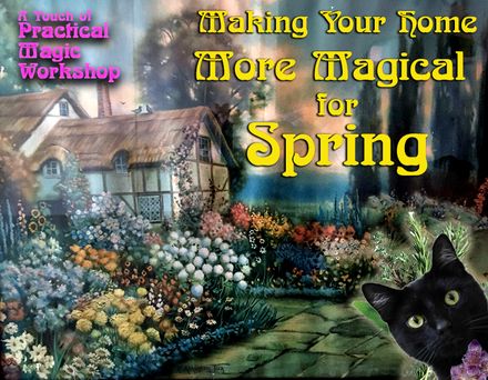 Practical Magic for Spring