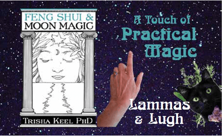 July Practical Magic: Lammas &amp; Lugh