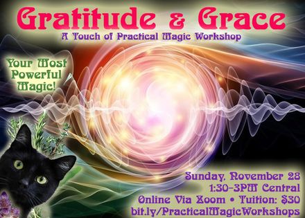 Practical Magic: Gratitude &amp; Grace