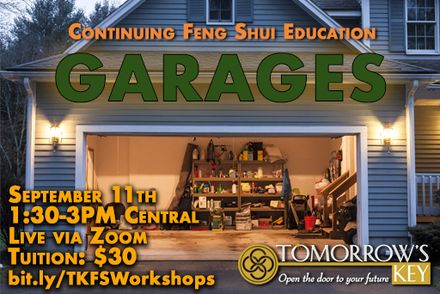 Continuing Feng Shui Education: Garages