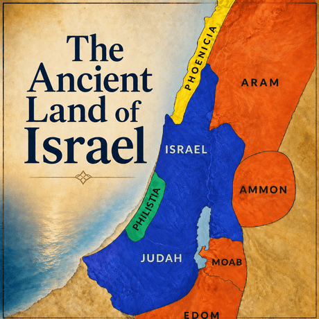 The Ancient Land of Israel