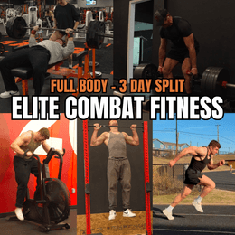 Elite Combat Fitness 3 Day Split (Full Body) 8 Weeks