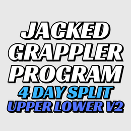 Jacked Grappler 4 Day Upper Lower v2 + (Conditioning and Grip)