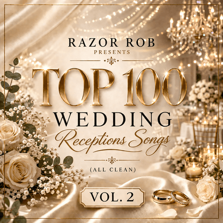 Wedding Reception Songs Vol.2 (100 MP3 Clean)