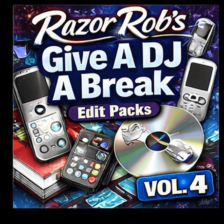 Just Give The DJ A Break Vol.4 (10 Mixes By Razor Rob Clean)