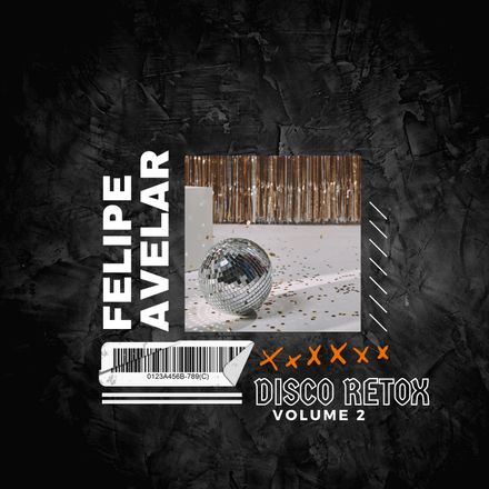 Felipe Avelar Presents...Disco Retox Vol.2 (40) MP3
