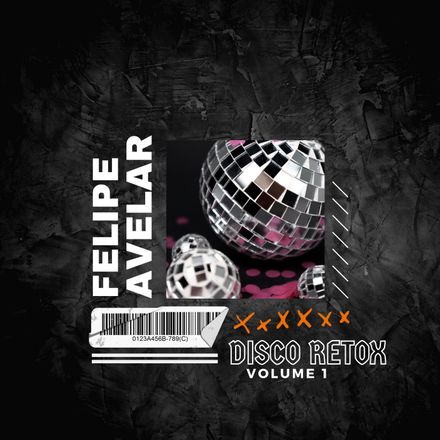 Felipe Avelar Presents... Disco Retox Vol.1 (40) MP3