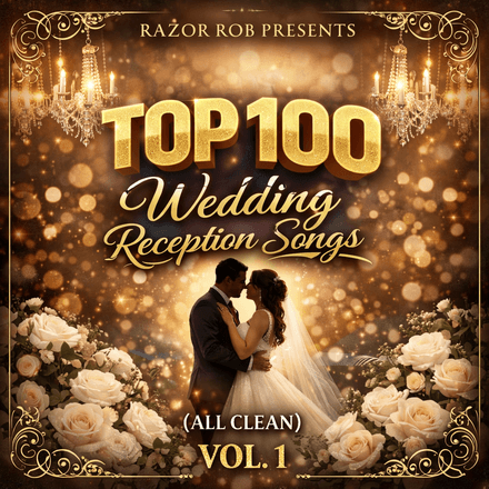 Wedding Reception Songs Vol.1 (100 MP3 Clean)