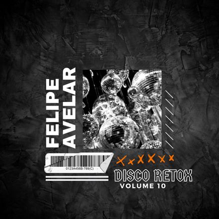 Felipe Avelar Presents...Disco Retox Vol.10 (20) MP3