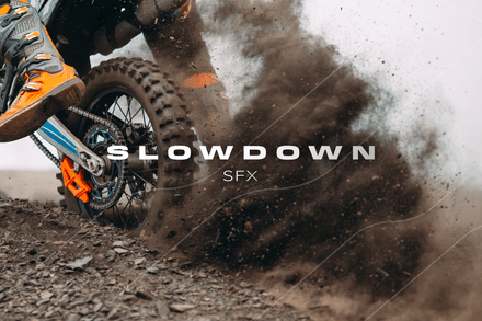 SLOWDOWN | SFX