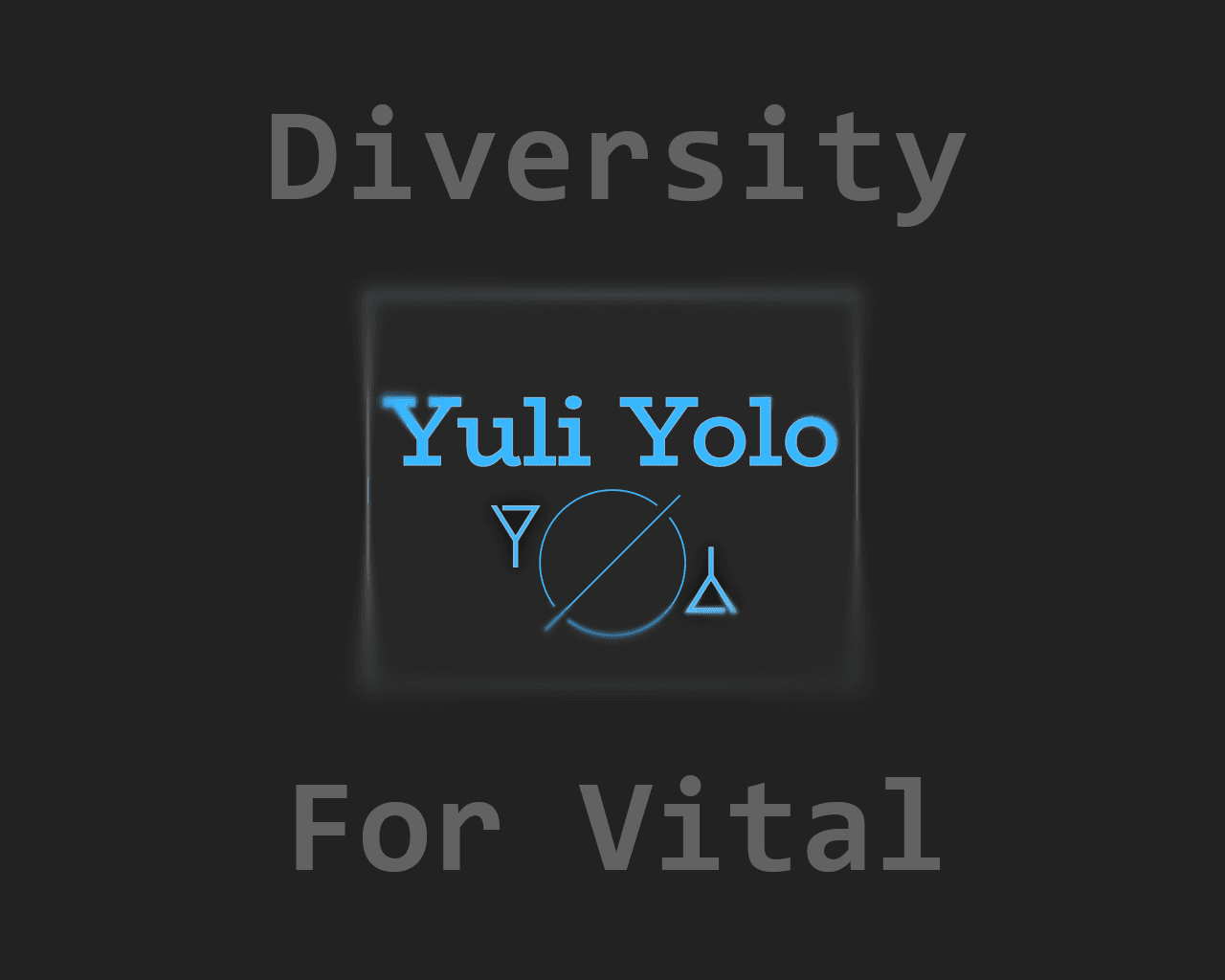 Diversity For Vital