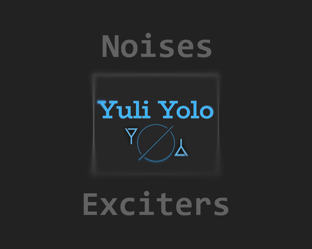 Noises & Exciters for Vital