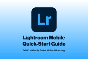 Lightroom Mobile Guide