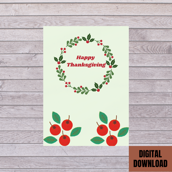 Beautiful Cranberry Thanksgiving Card- Portrait. Printable- instant download, 5x7 In