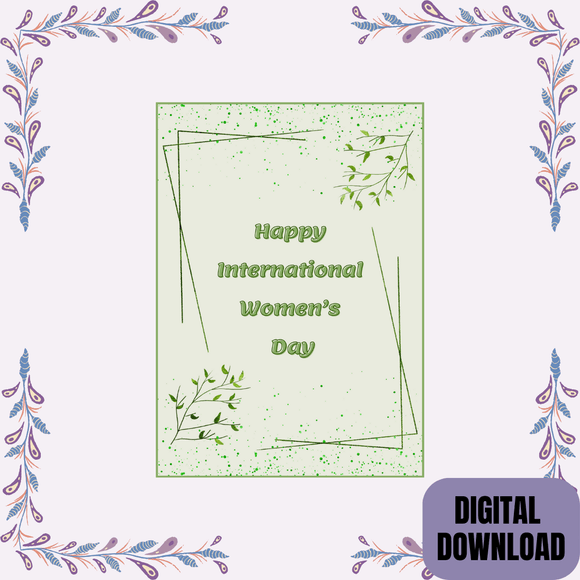 Green Floral Women&#x27;s Day Card- Portrait. Printable- instant download, 5x7 In.