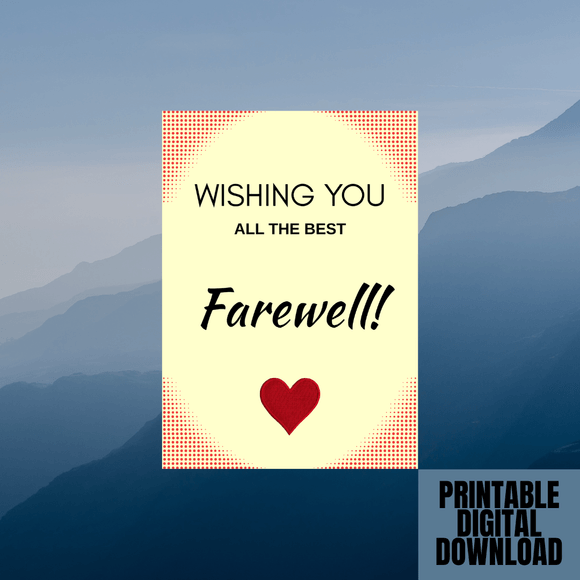 Cute Heart Farewell Card- Portrait. Printable- instant download, 5x7 In.