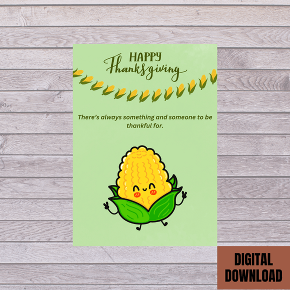 Beautiful Corn Thanksgiving Card- Portrait. Printable- instant download, 5x7 In