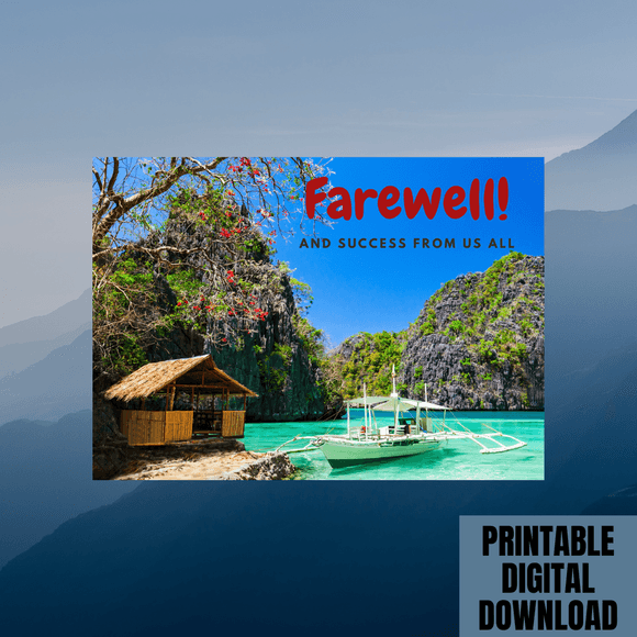 Beautiful Farewell Card- Landscape. Printable- instant download, 7x5 In.