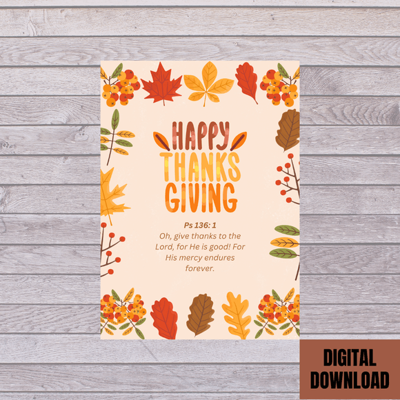 Beautiful Happy Thanksgiving Card- Portrait. Printable- instant download, 5x7 in
