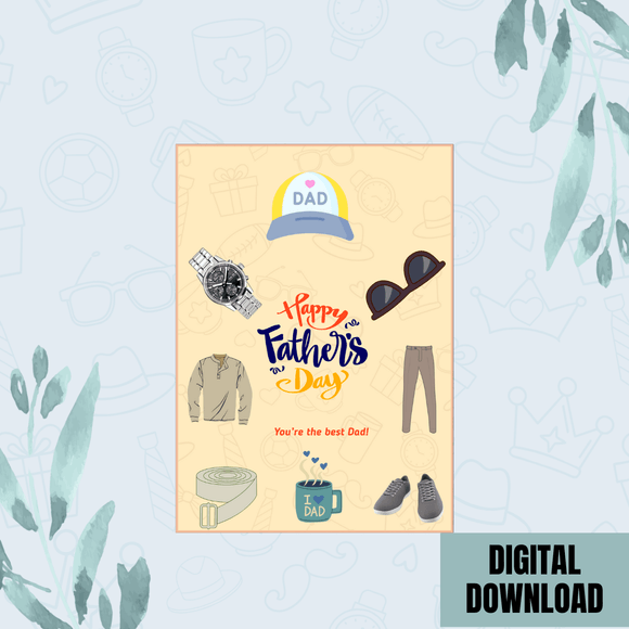 Cute Happy Father&#x27;s Day Card- Portrait. Printable- instant download, 5x7 In.