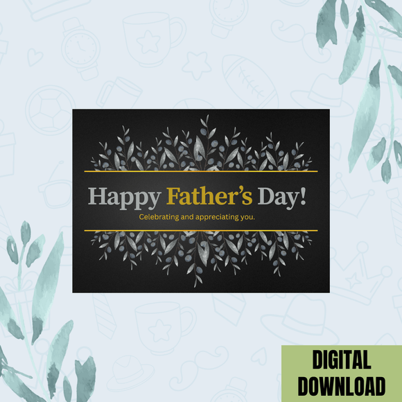 Pretty Happy Father&#x27;s Day Card- Landscape. Printable- instant download, 7x5 In.