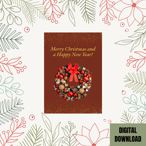 Cute Wreath Christmas &amp; New Year Card- Portrait. Printable- instant download, 5x7 In