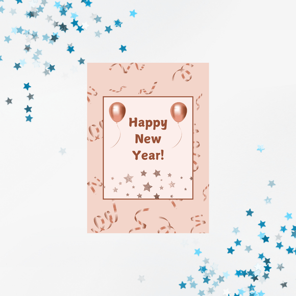 Rose Gold New Year Card- Portrait. Printable- instant download, 5x 7 In.