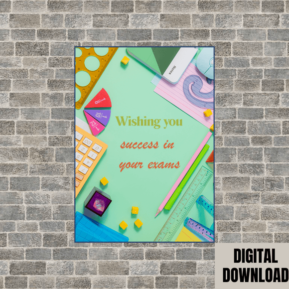 Cute Exam Success Card- Portrait. Printable- instant download, 5x7 In.
