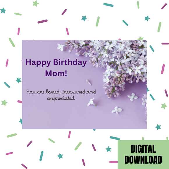 Beautiful Mom Birthday Card- Landscape. Printable- instant download, 7x5 In