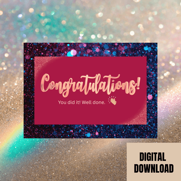 Cute Glitter Congratulations Card- Landscape. Printable- instant downloadl 7x5 In.