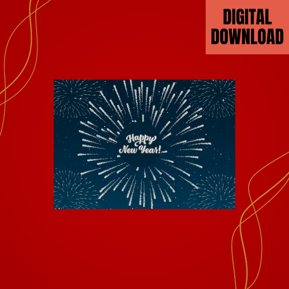 Beautiful Firework New Year Card- Landscape. Printable- instant download, 7x5 In.