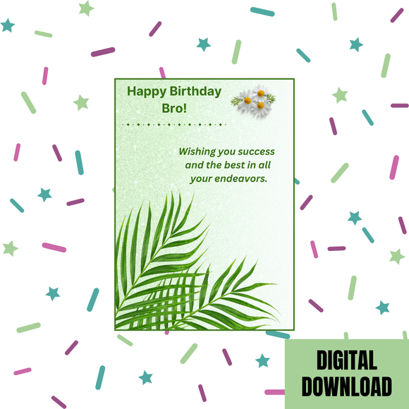 Beautiful Brother Birthday Card- Portrait. Printable- instant download, 5x7 In