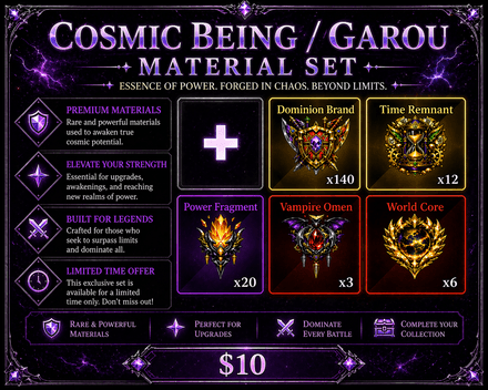 Cosmic Being / Garou Material Set